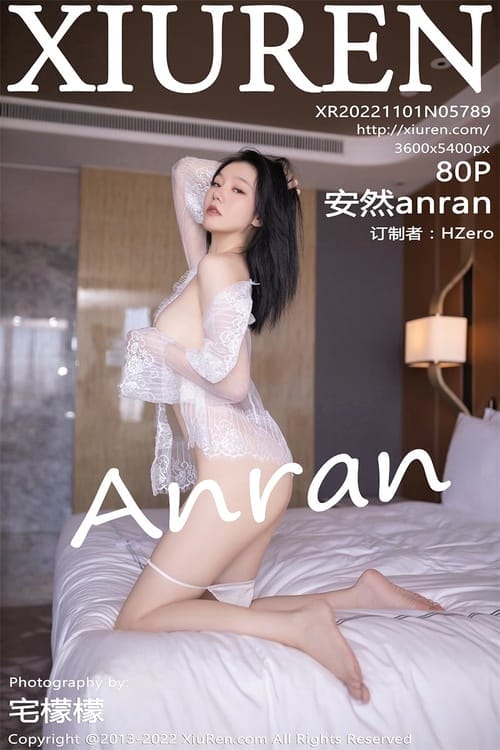 [Xiuren秀人网]2022.11.01 NO.5789 安然anran[80+1P／536MB]