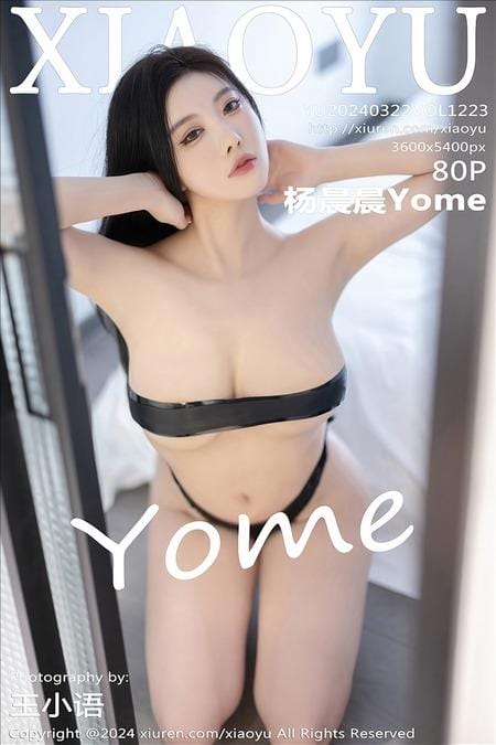 [XIAOYU语画界]2024.03.22 VOL.1223 杨晨晨Yome[80+1P/571MB]
